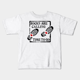 Rocks Are Calling - Rockhounding, Rockhound, Geology, fossils, Kids T-Shirt